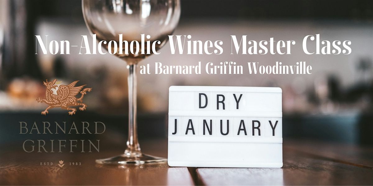 Non-Alcoholic Wine Master Class - WOODINVILLE