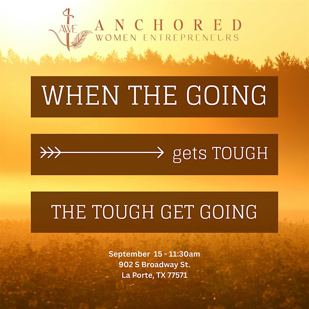 AWE: Anchored Women Entrepreneur Event September
