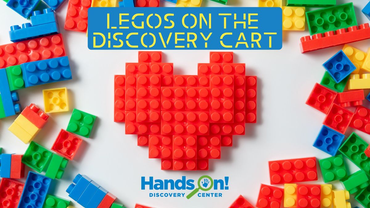 Legos-Discovery Cart Activity