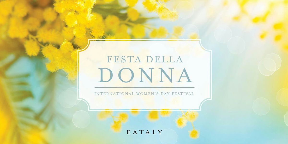 Festa della Donna: An International Women's Day Celebration