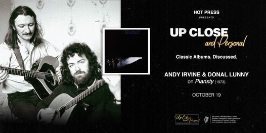 Andy Irvine and Donal Lunny - Up Close and Personal - Dublin