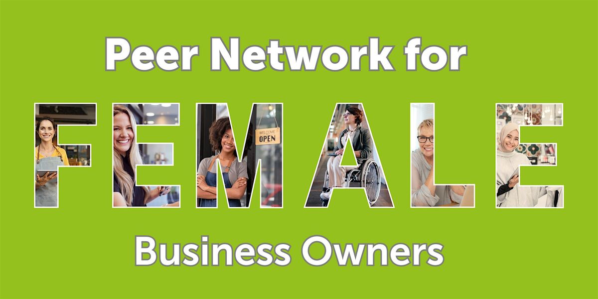 Peer Network for Female Business Owners in B&NES - Jan\/Apr 2025