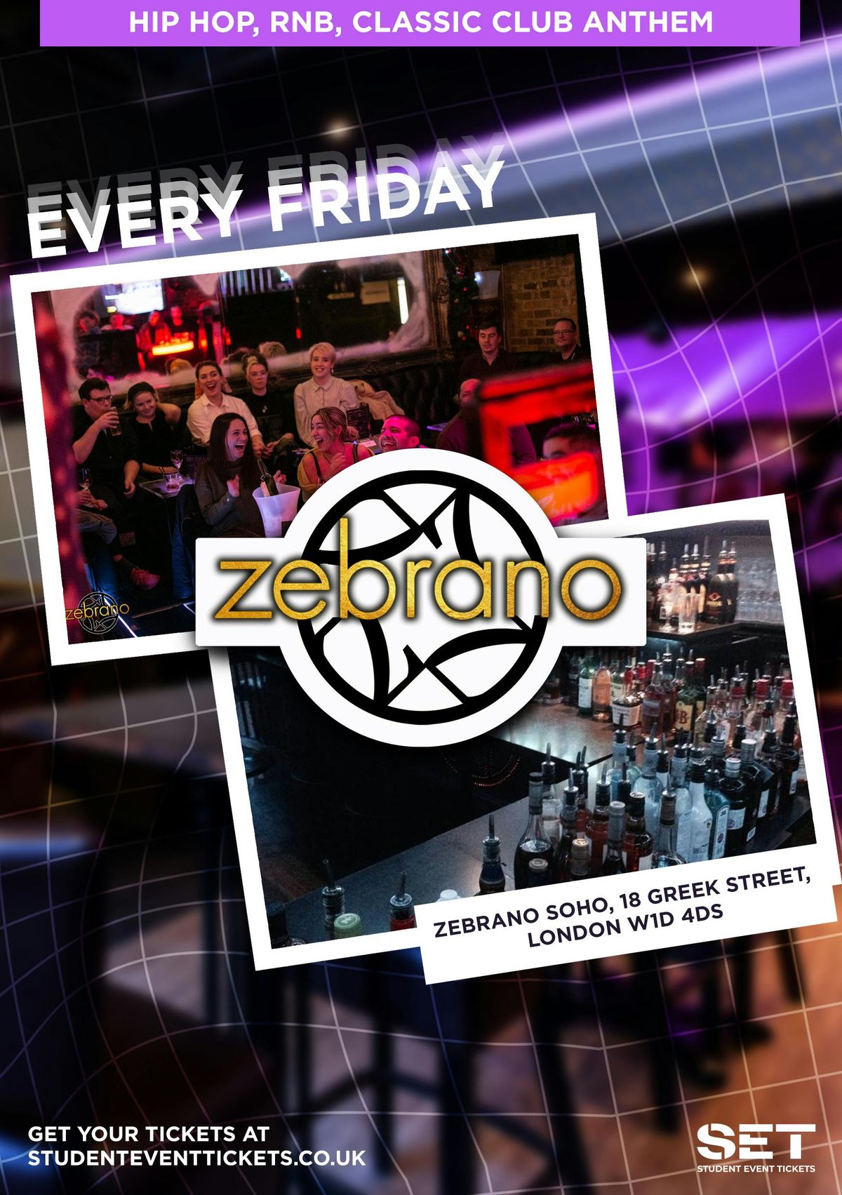 FRIDAYS @ ZEBRANO 22ND AUGUST