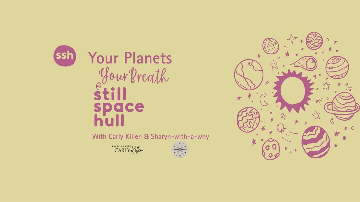 Your Planets, Your Breath