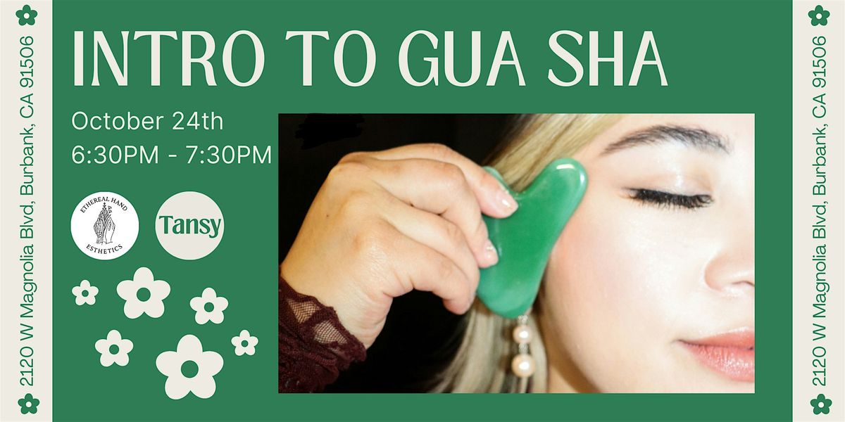 Intro to Gua Sha & Energetic Lifting