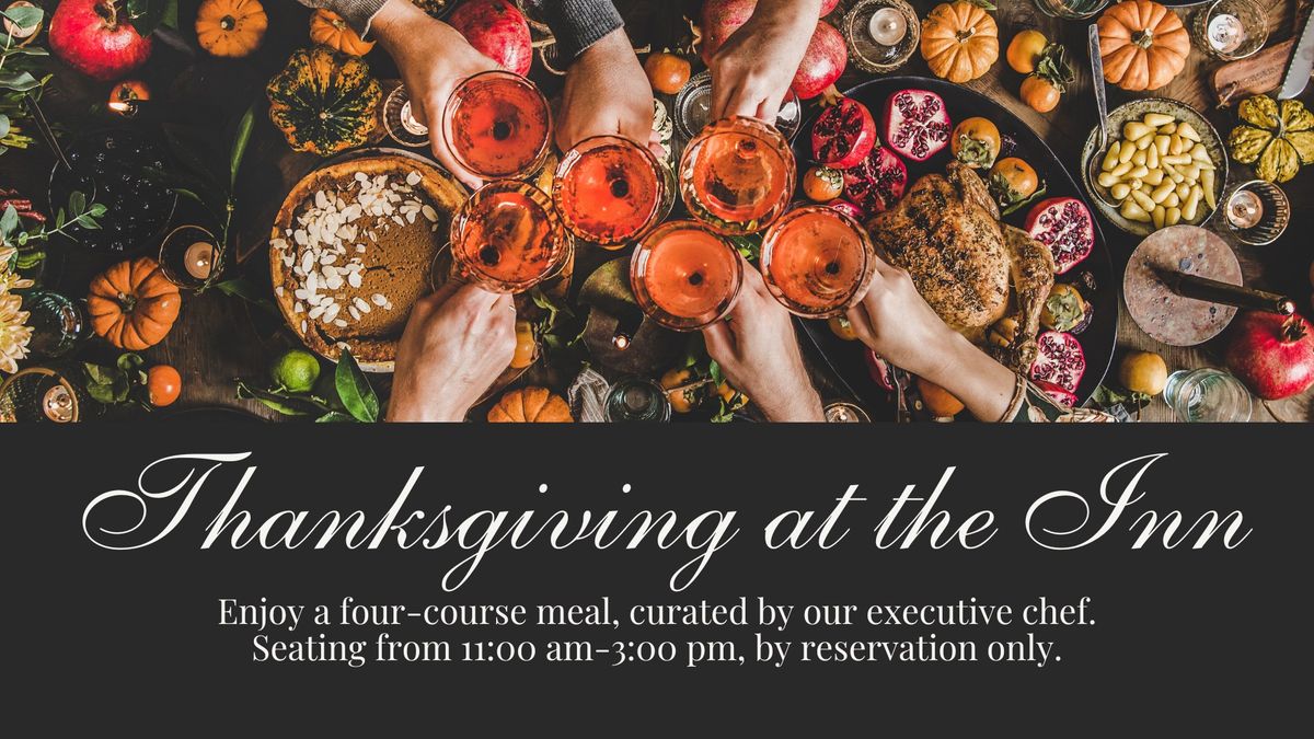 Thanksgiving Dinner | Tavern at the Armory at the Inn at Middletown