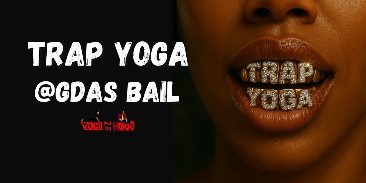 Trap Yoga