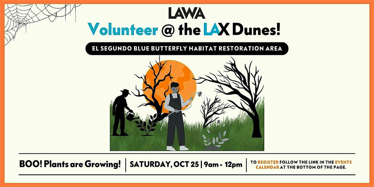 El Segundo Blue Butterfly Habitat Restoration Volunteer Event
