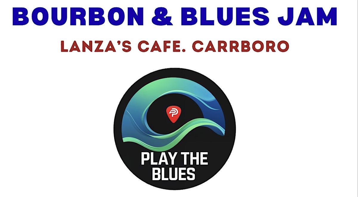 First Friday Bourbon and Blues Jam Session