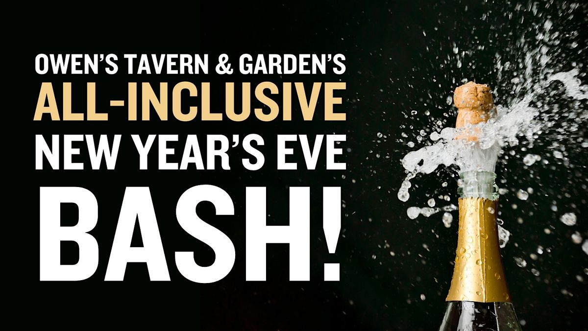 Owen's Tavern & Garden's New Year's Eve Bash, Ringing in 2025!