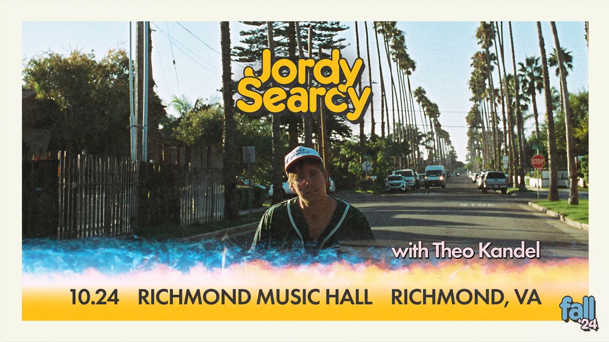 Jordy Searcy w\/ Theo Kandel at Richmond Music Hall 10\/24\/24