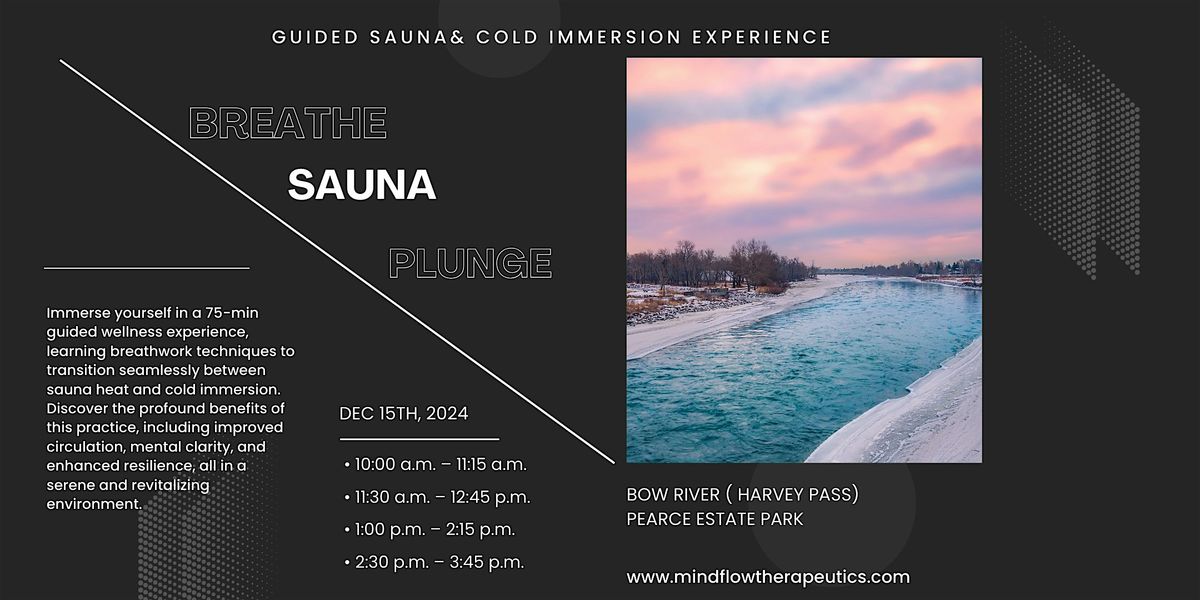 Sauna and River Plunge Experience