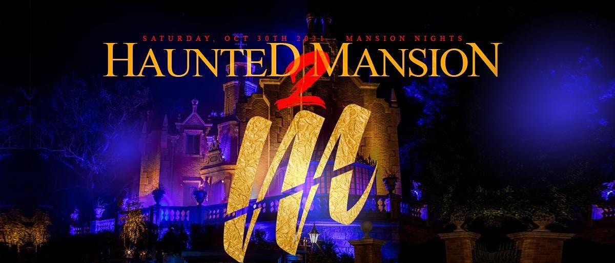 Haunted Mansion 2 | Annual Latin Halloween Party at Mansion Nightclub