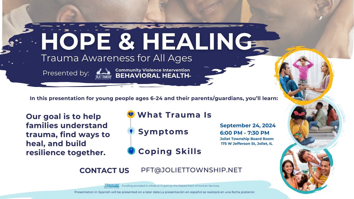 Hope and Healing: Trauma Awareness for All Ages 