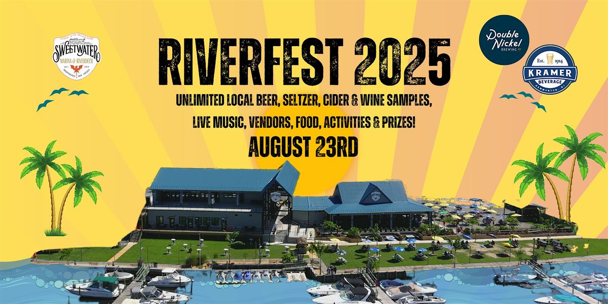 RiverFest 2025 at Sweetwater Riverdeck