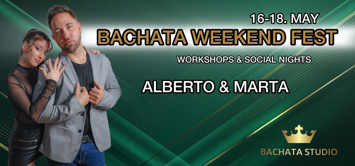 BACHATA WEEKEND FEST 2 (16-18.05.2025)