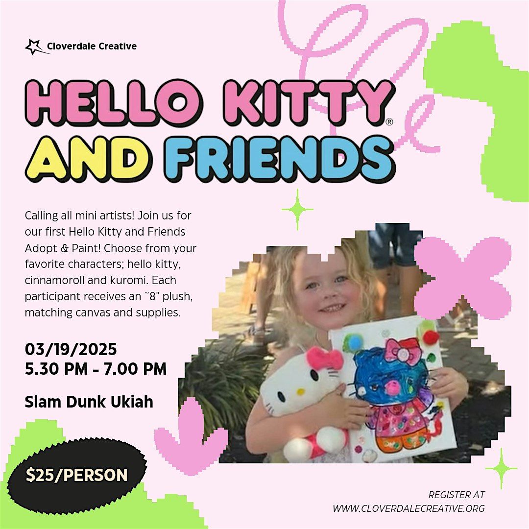 Hello Kitty and Friends Adopt & Paint | SLAM DUNK UKIAH