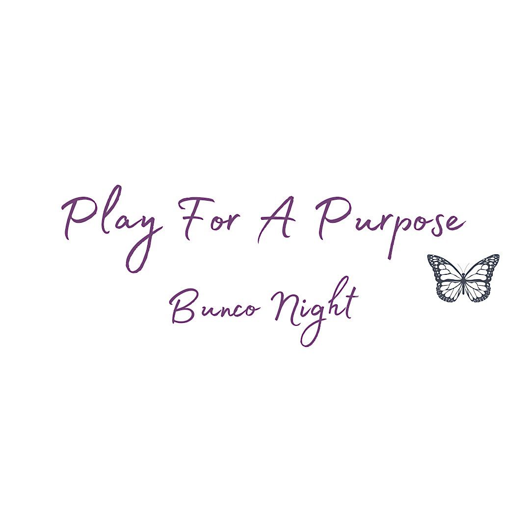 Play With a Purpose Bunco Night