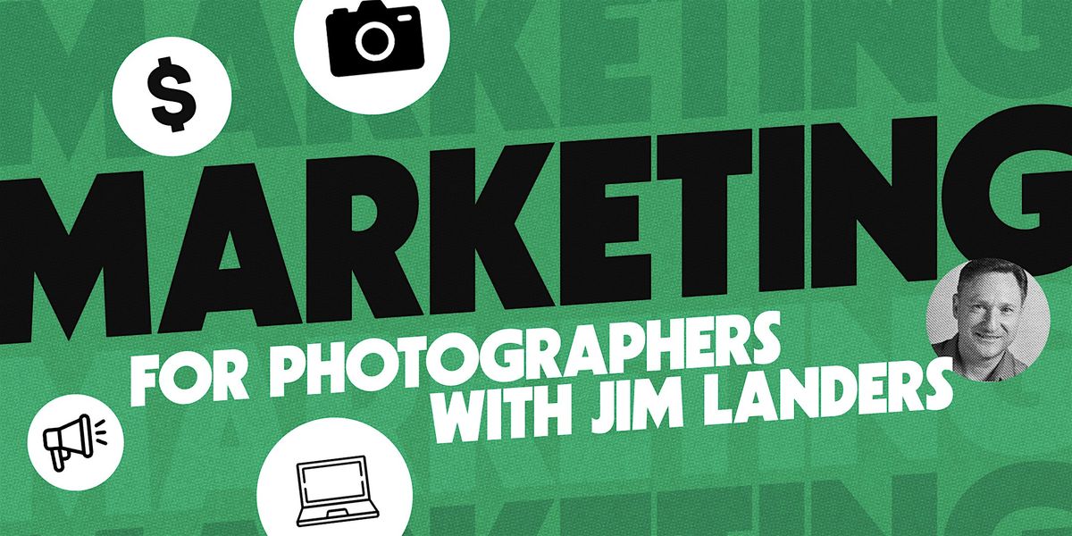 Marketing for Photographers