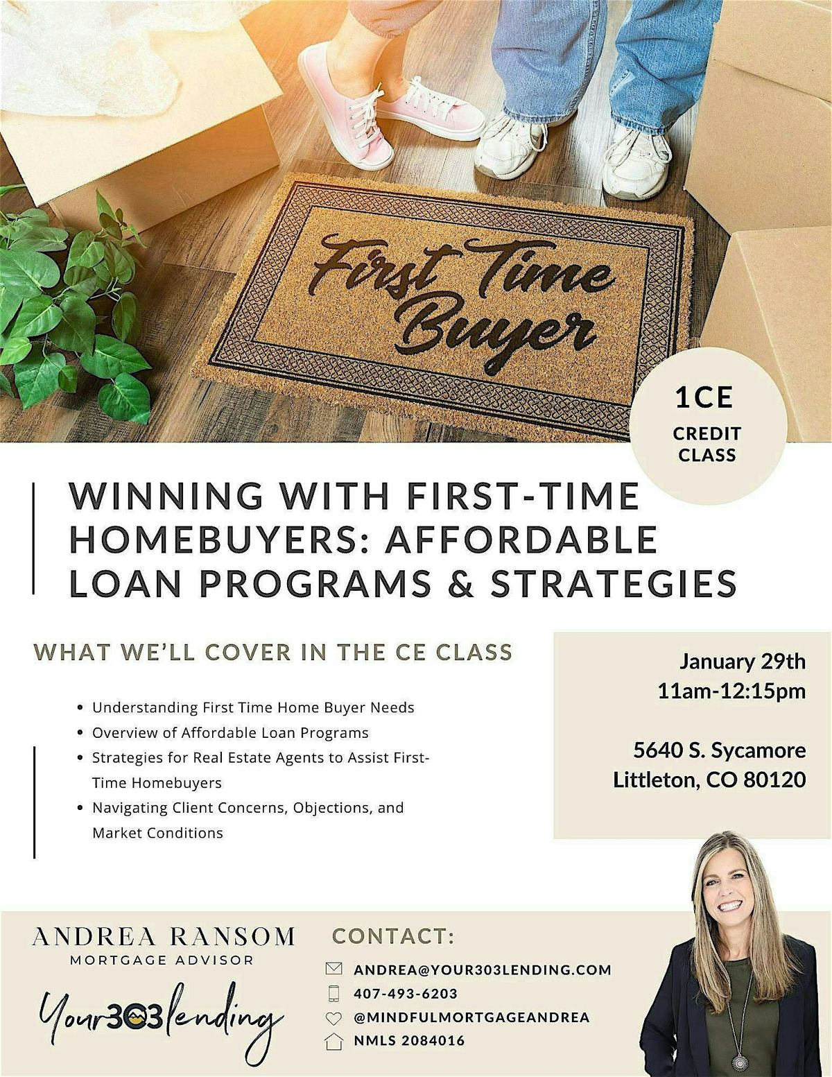 Winning with First Time Homebuyers - CE Class