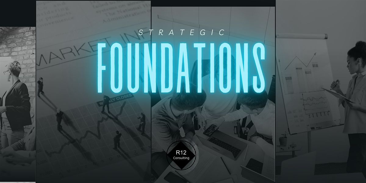 Strategic Foundations