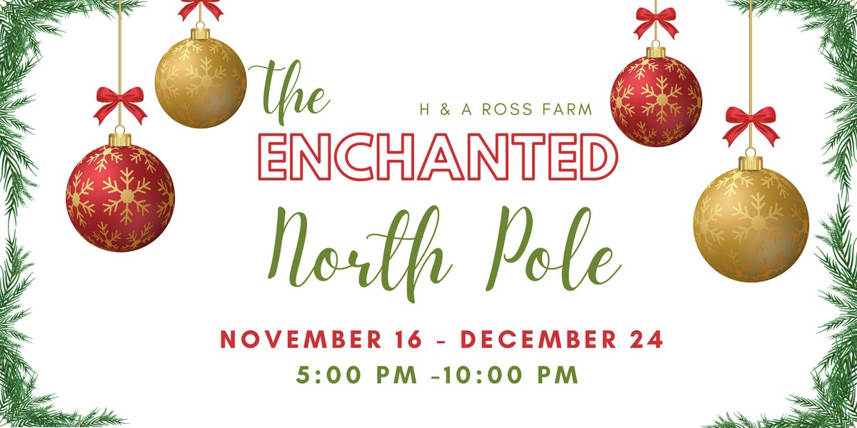 The Enchanted North Pole