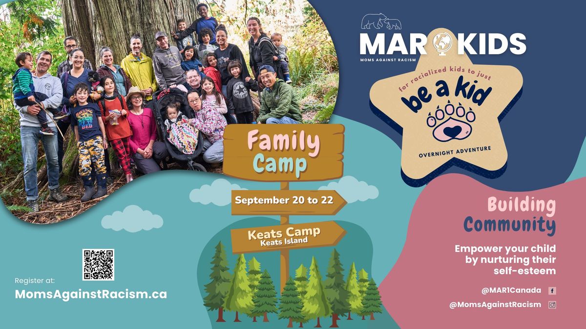 Be A Kid: Family Camp