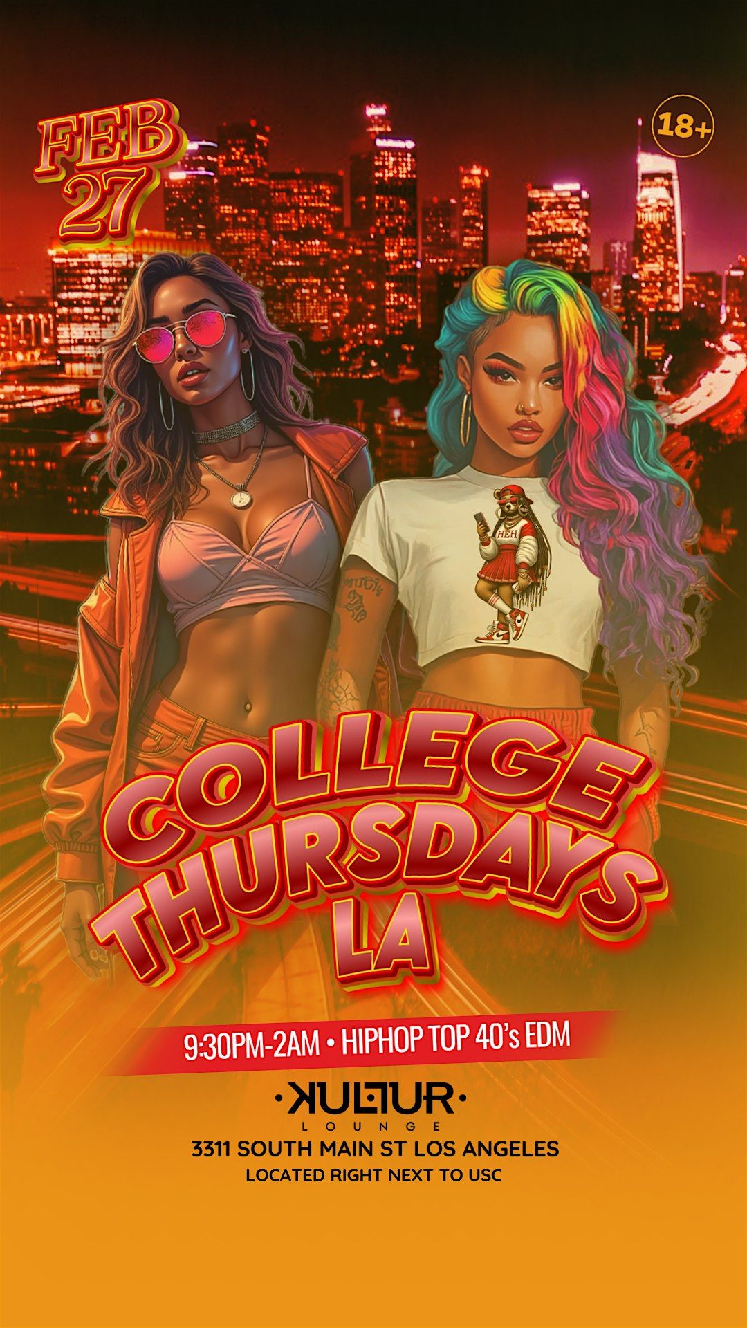 KULTUR COLLEGE THURSDAY LA\/USC BOUND 18+