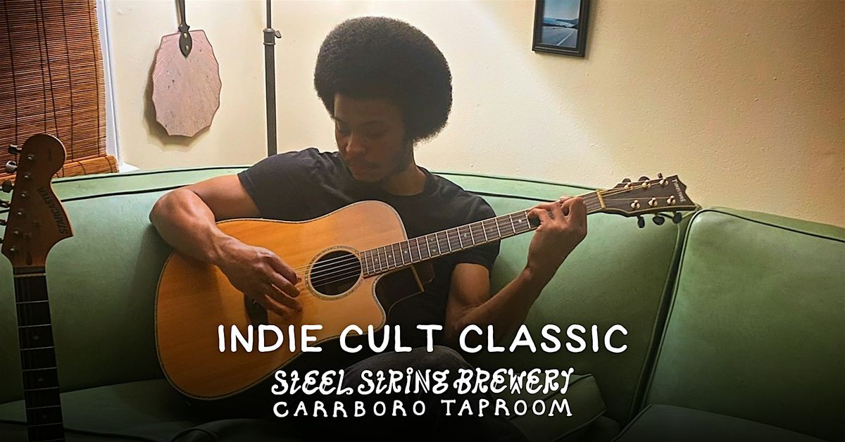 Indie Cult Classic Live at Steel String Brewery