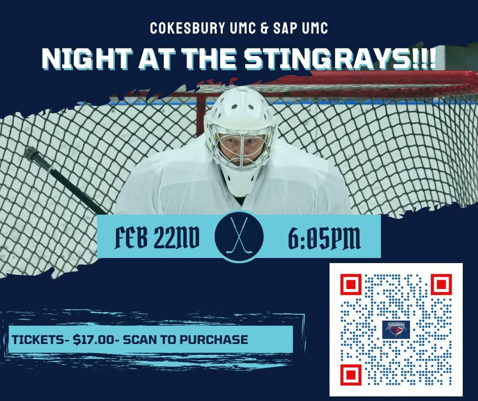 Cokesbury UMC & SAP UMC Night at the Stingrays!!!