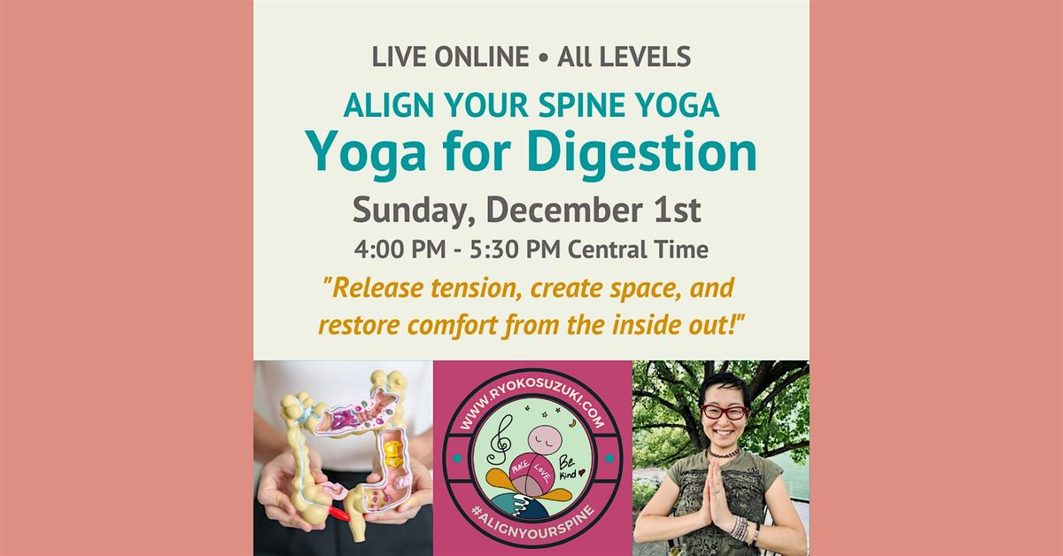 Yoga For Digestion with Ryoko (LIVE ONLINE \u2022 All LEVELS)