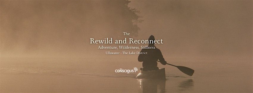 Rewild and Reconnect 4th of October!