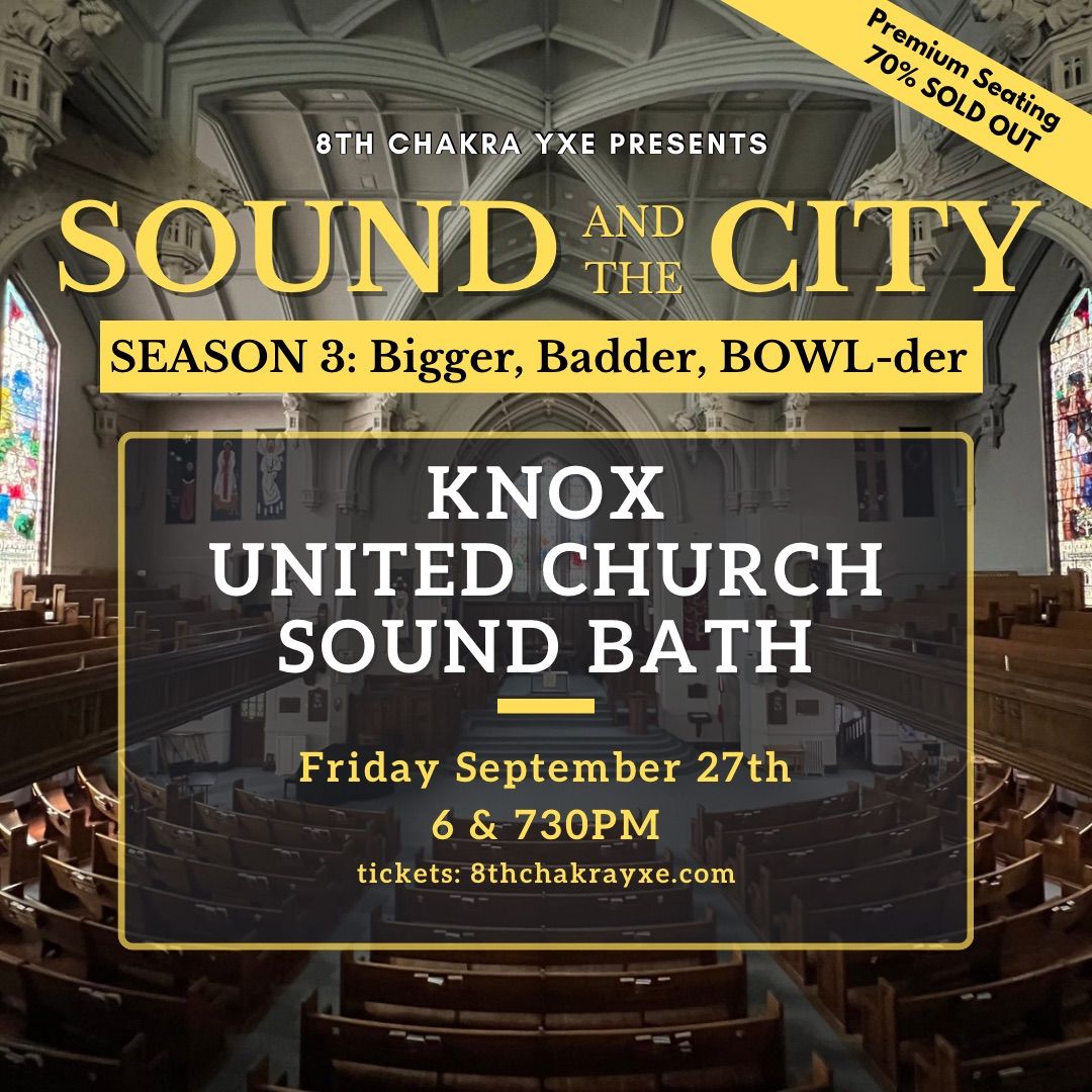 Knox United Church Sound Bath