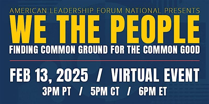 We The People: Finding Common Ground for the Common Good