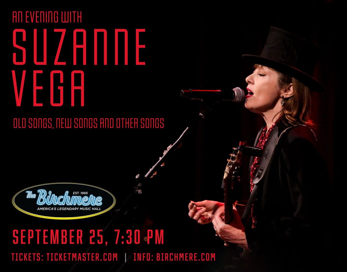 SOLD OUT! Suzanne Vega - Old Songs, New Songs and Other Songs