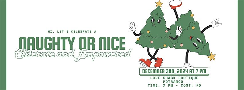 Naughty or Nice: Cliterate and Empowered