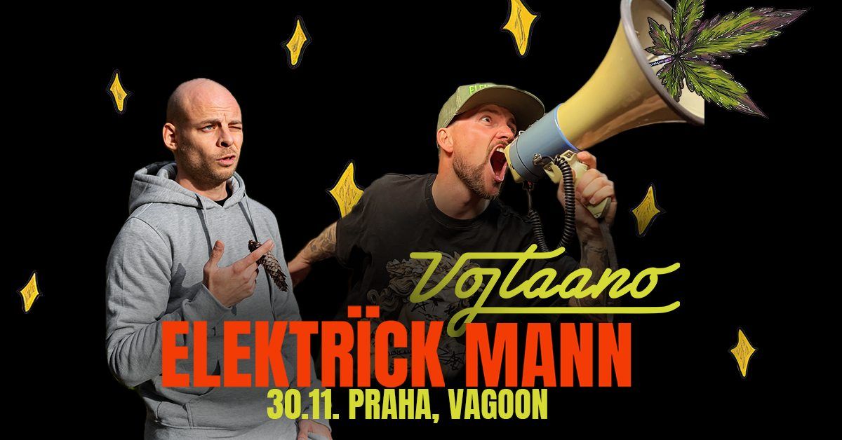 Elektr\u00efck Mann + Vojtaano