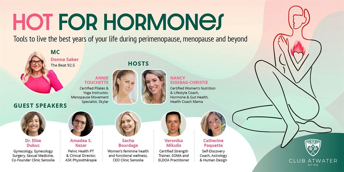 HOT for Hormones: Tools for Perimenopause, Menopause and Beyond!