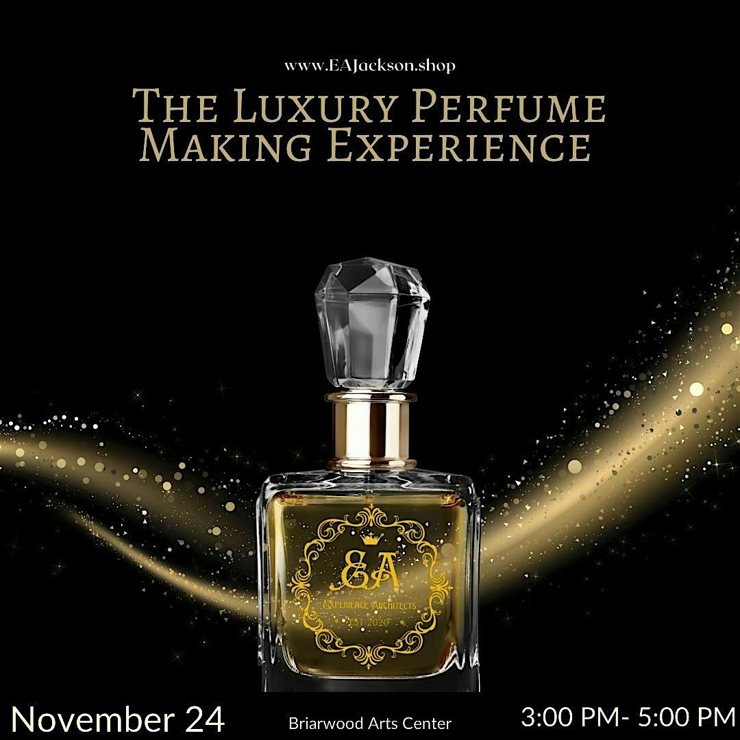 Luxury Perfume Making Experience