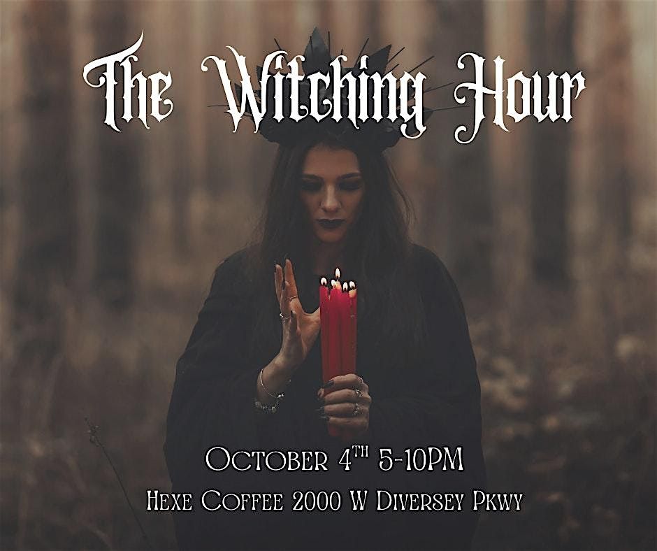 The Witching Hour