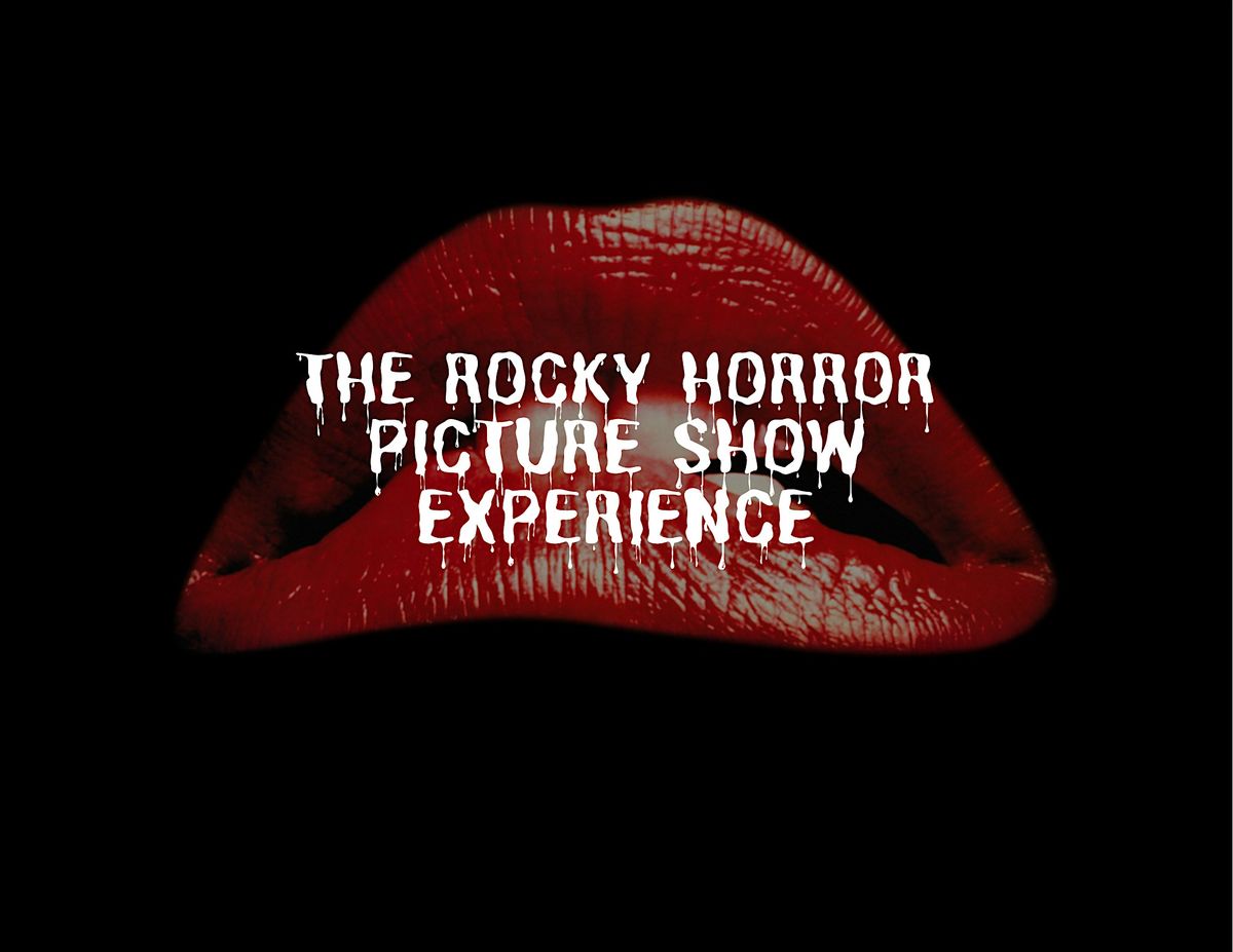 The Rocky Horror Picture Show Experience