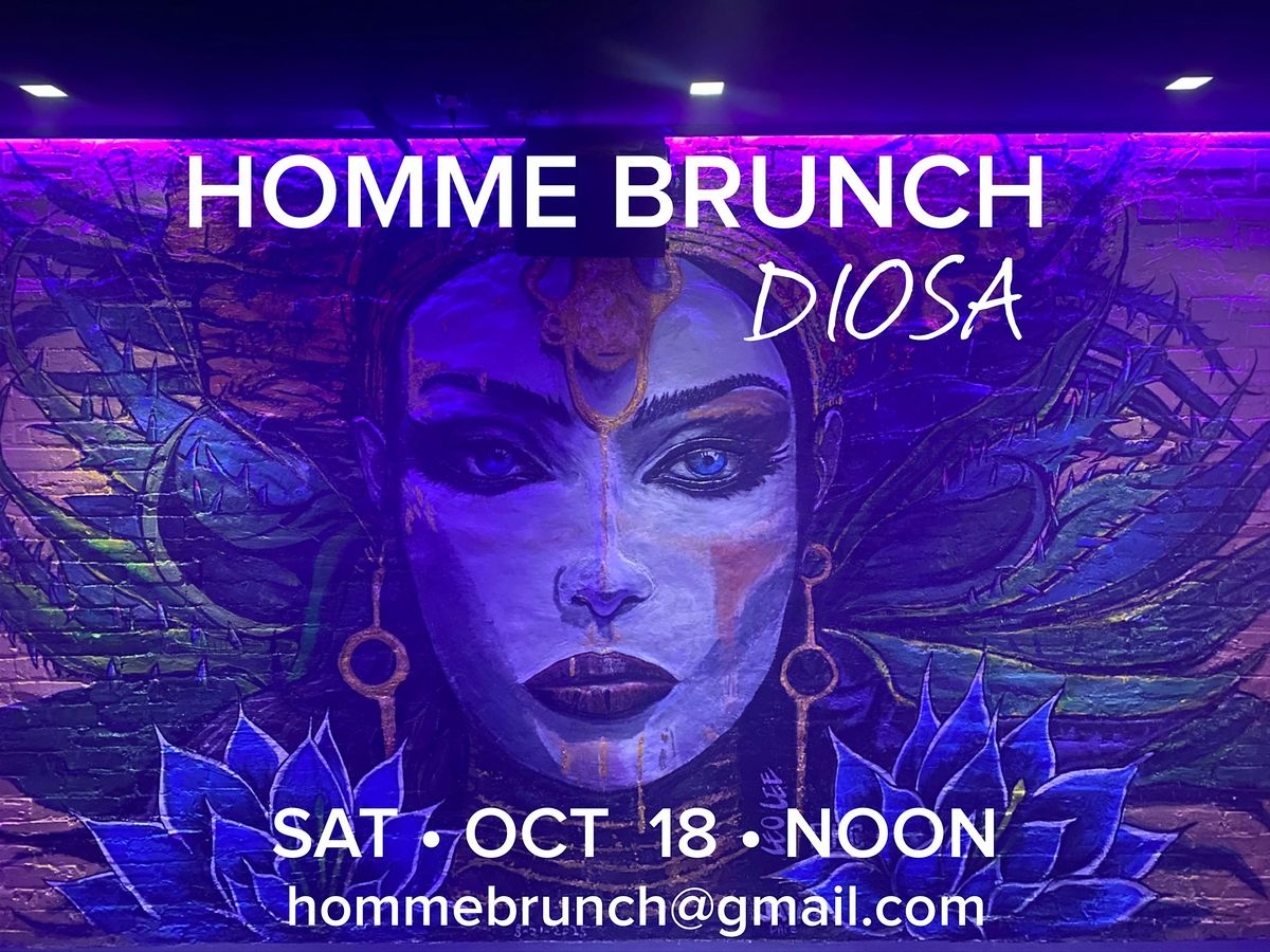 HOMME BRUNCH: DIOSA BRUNCH