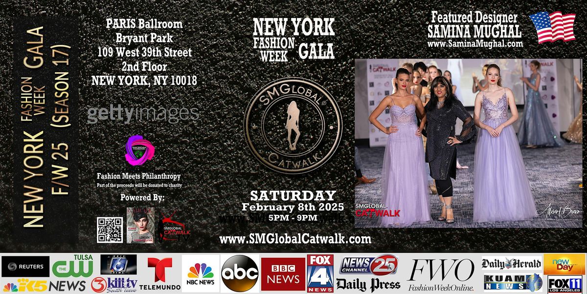 NEW YORK Fashion Week GALA (F\/W 25) \u2013 Saturday February 8th, 2025