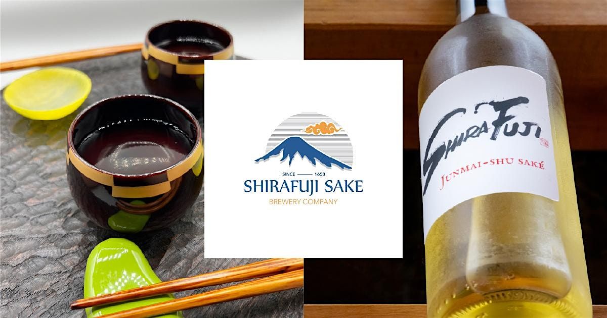Shirafuji Sake Brewery Company: Come celebrate World Sake Day!
