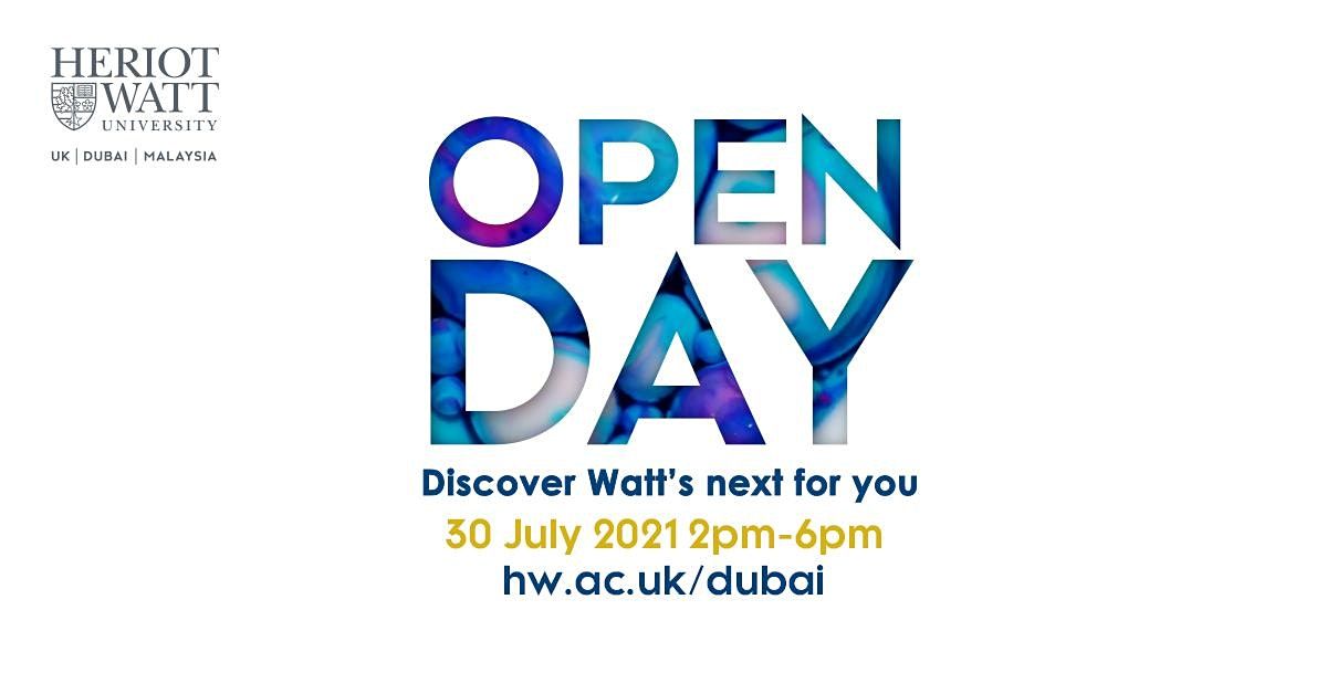 Heriot-Watt University Open Day- July 30 2021