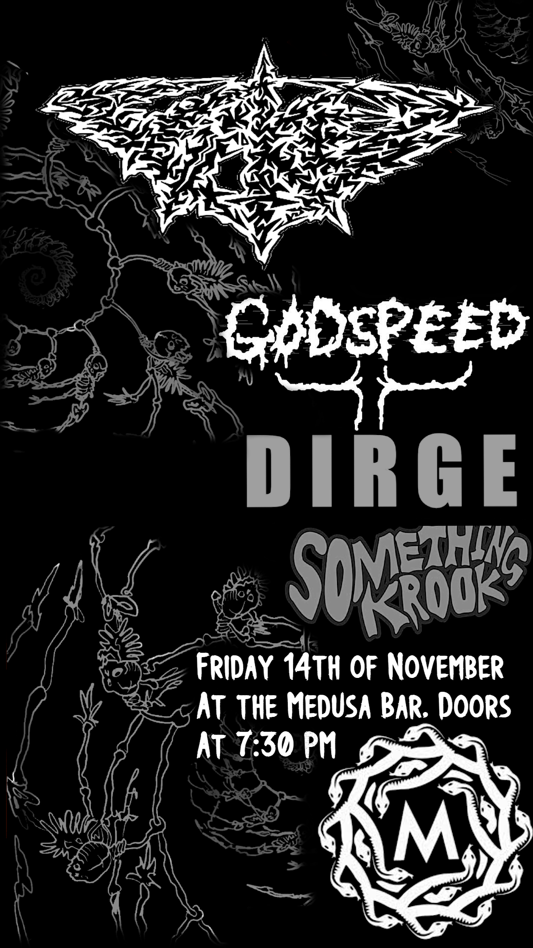 Medusa Bar Fri 14th Nov Yikes w\/ guests Godspeed, Dirge and Something Krook