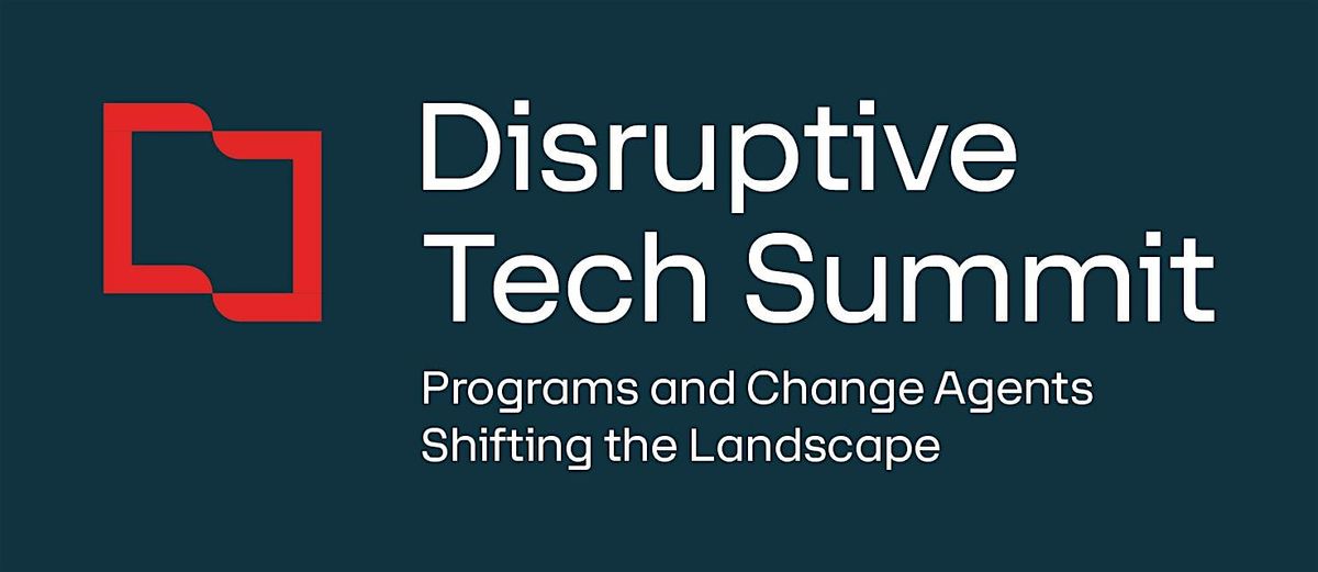 Breaking Boundaries: 2025 Disruptive Tech Awards