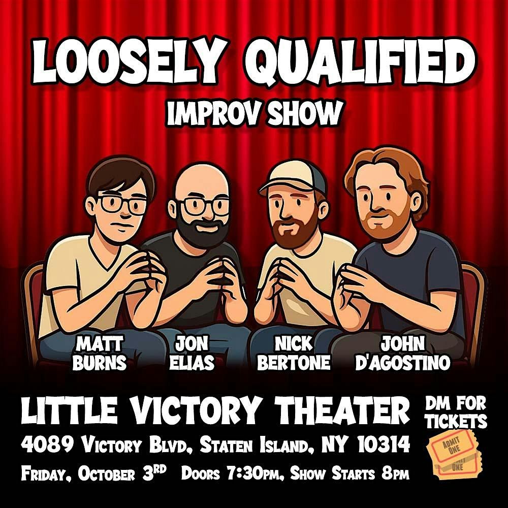 Loosely Qualified Improv