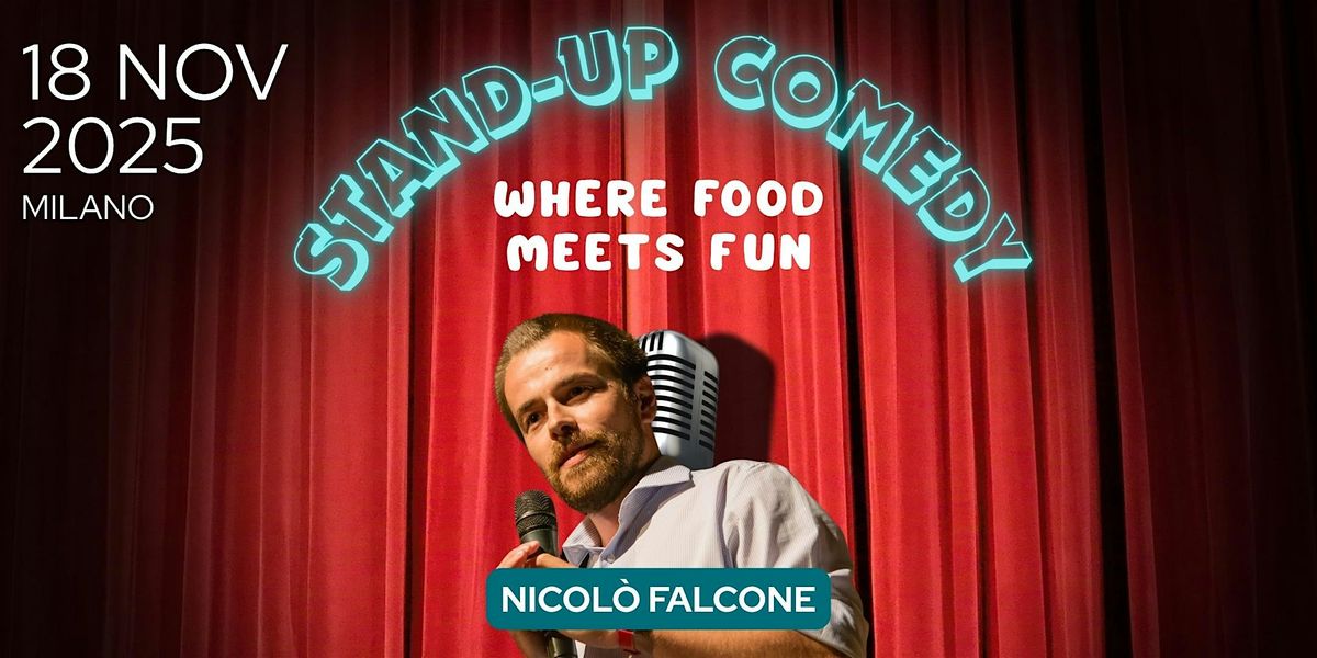 Stand-Up Comedy \u2022 Where Food meets Fun | NICOL\u00d2 FALCONE
