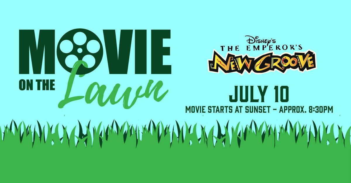 Movie on the Lawn - Disney's The Emperor's New Groove